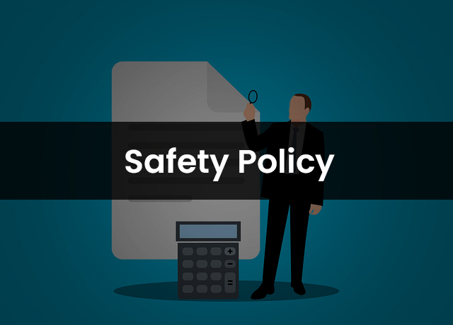 Safety Policy
